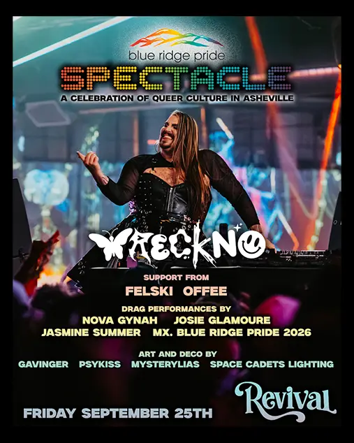 Blue Ridge Pride Spectacle w/ Wreckno