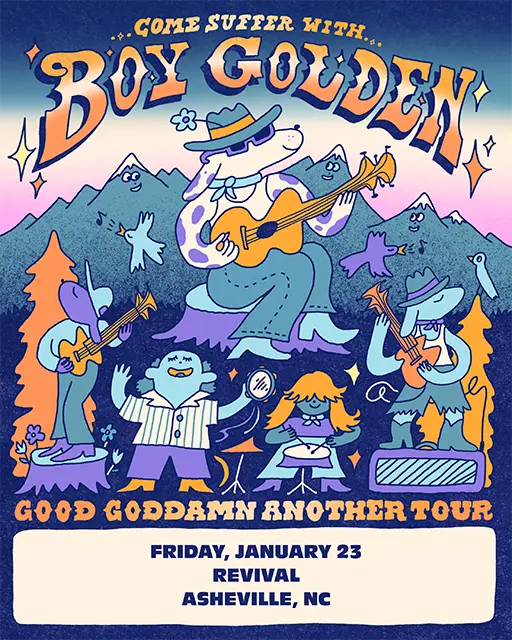 Boy Golden - Good Goddamn Another Tour