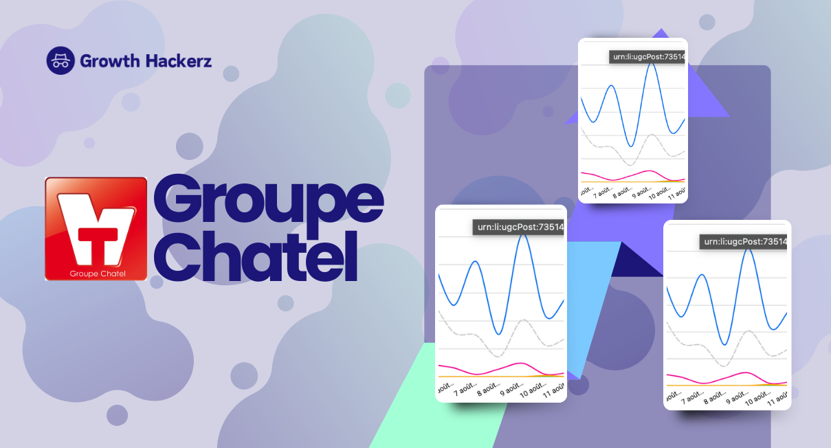 Comment nos Growth hackers ont ouvert de nouvelles niches au groupe Chatel avec une prospection régionale ciblée ?