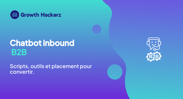 Marketing conversationnel B2B : convertir vos visiteurs en leads qualifiés