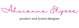 Ahvianna Elysse- product designer signature and click to return to the top