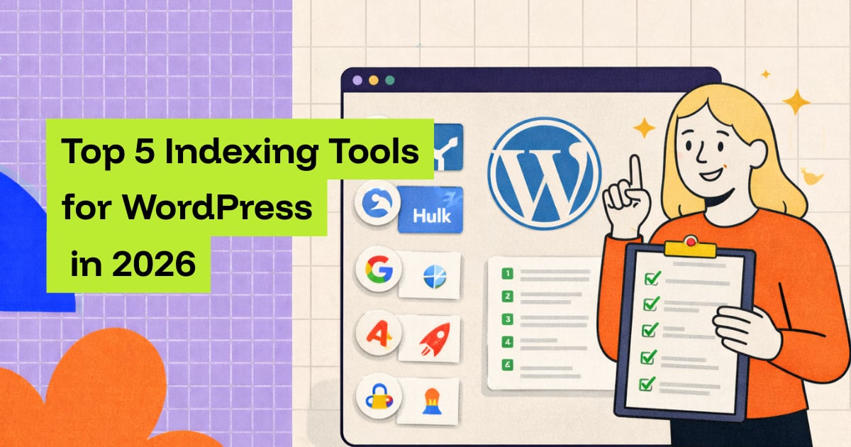 Top 5 Indexing Tools for WordPress in 2026 
