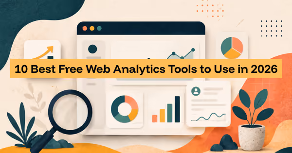 10 Best Free Web Analytics Tools to Use in 2026