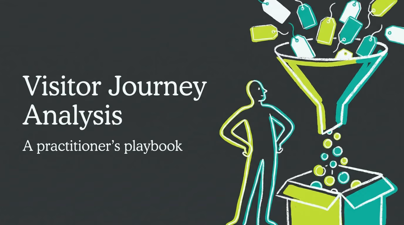 Visitor Journey Analysis: A Practitioner's Playbook