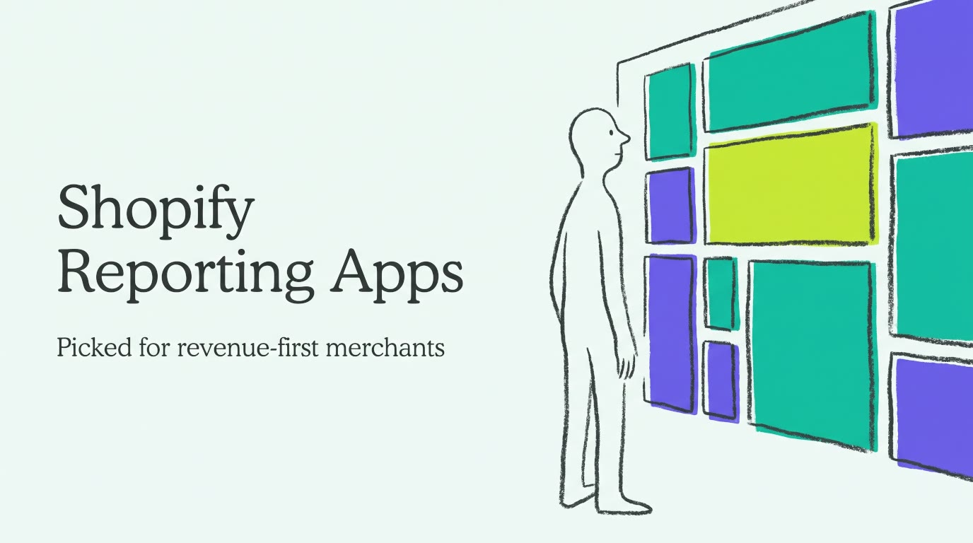 Best Shopify Reporting Apps for Revenue-First Merchants