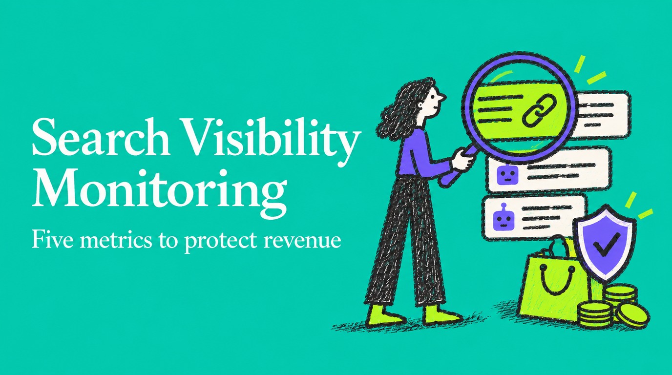 Protect Revenue With Search Visibility Monitoring: Five Metrics