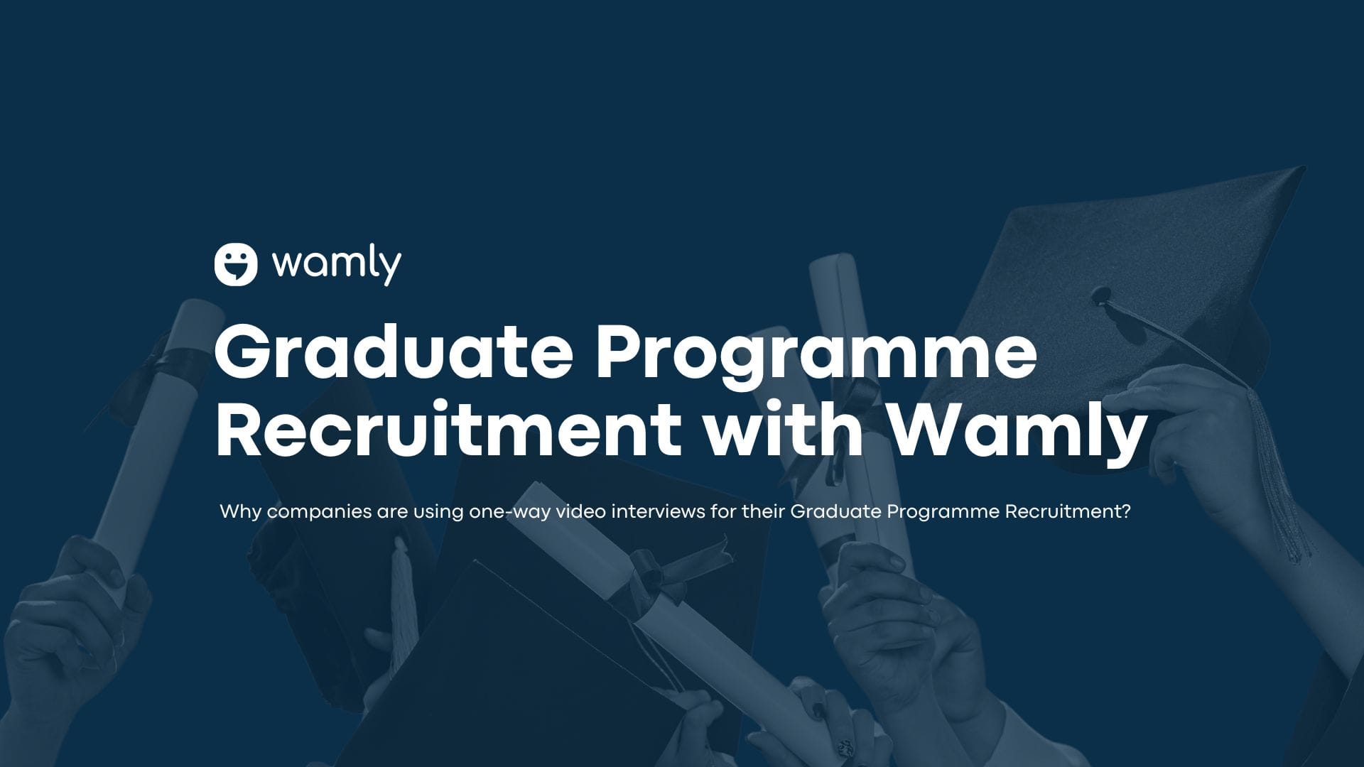 Graduate Programme Recruitment Using One-Way Video Interview Software.|Graduate Programme Recruitment Using One-Way Video Interview Software.|Why Companies are Using One-Way Video Interviews for their Graduate Programme Recruitment?|Graduate Programme Recruitment Using One-Way Video Interview Software.