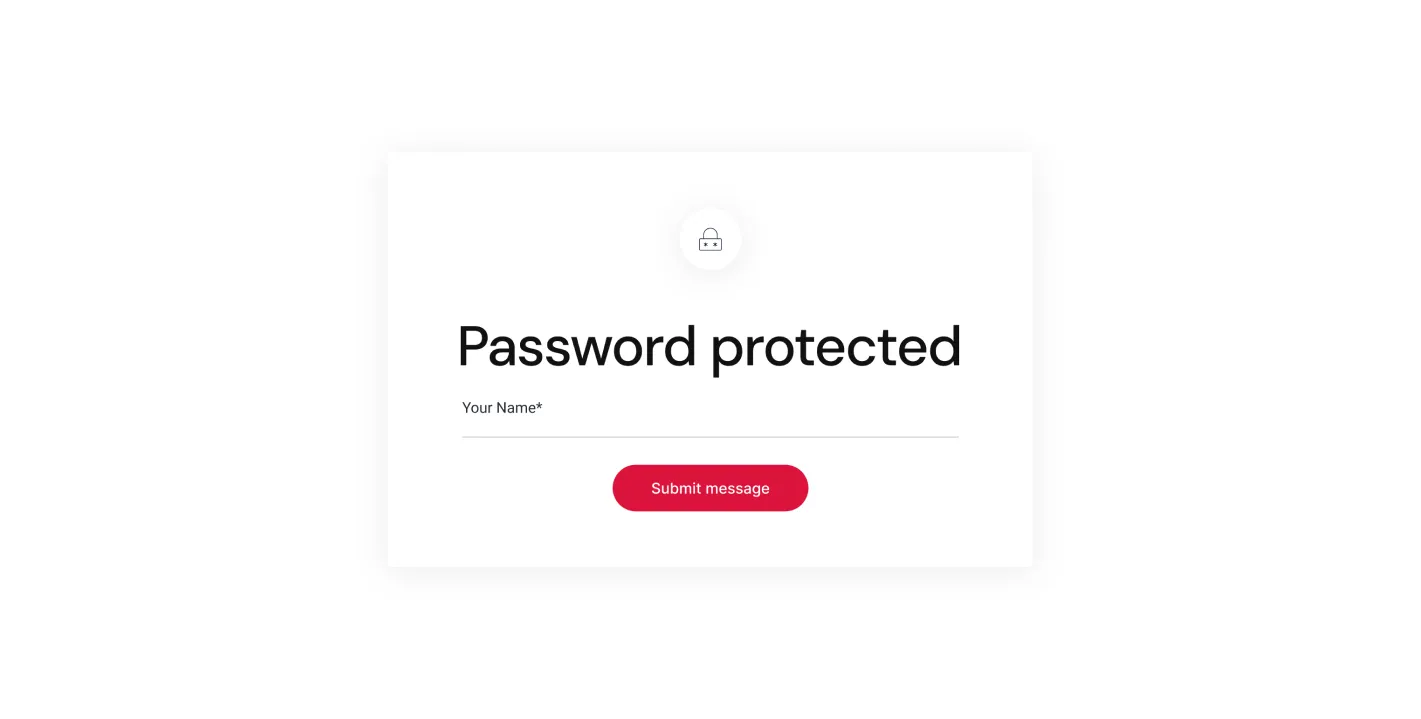 Password protected form with a field labeled 'Your Name' and a red 'Submit message' button below it.