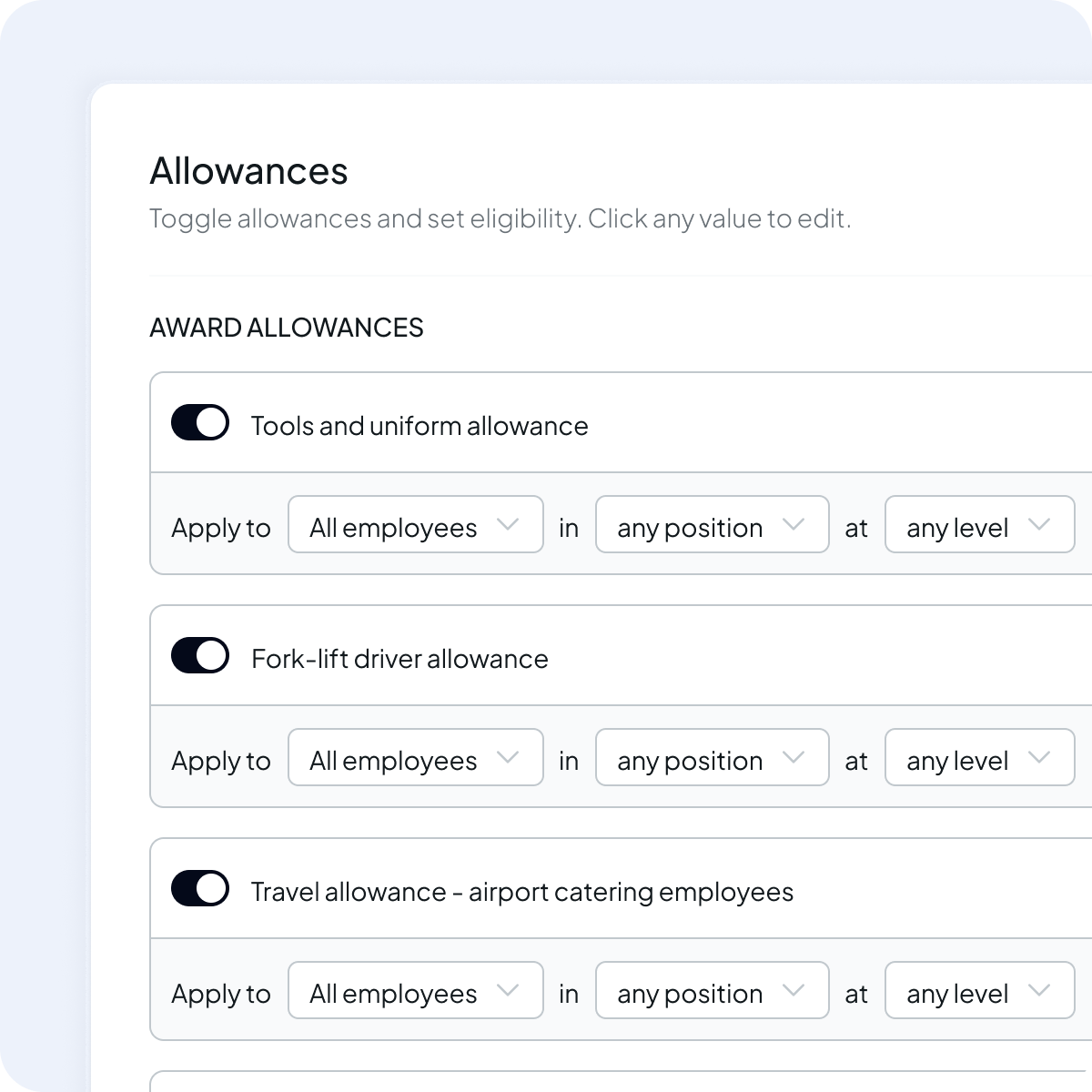 Toggle on and off allowances that can apply to specific employee types, positions or levels