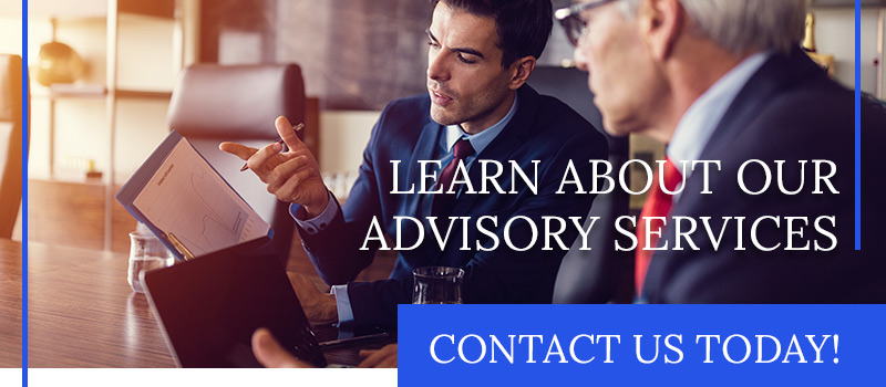 Learn About Our Advisory Services