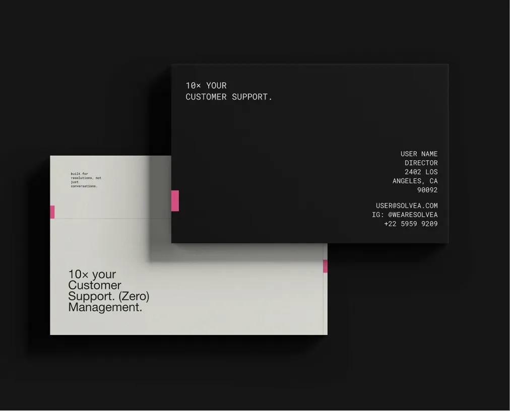 Two minimalist business cards, one black with white text showing a name, title, address, email, Instagram handle, and phone number, and one white with black text displaying the phrase '10x your Customer Support. (Zero) Management.' and 'built for resolutions, not just conversations.'