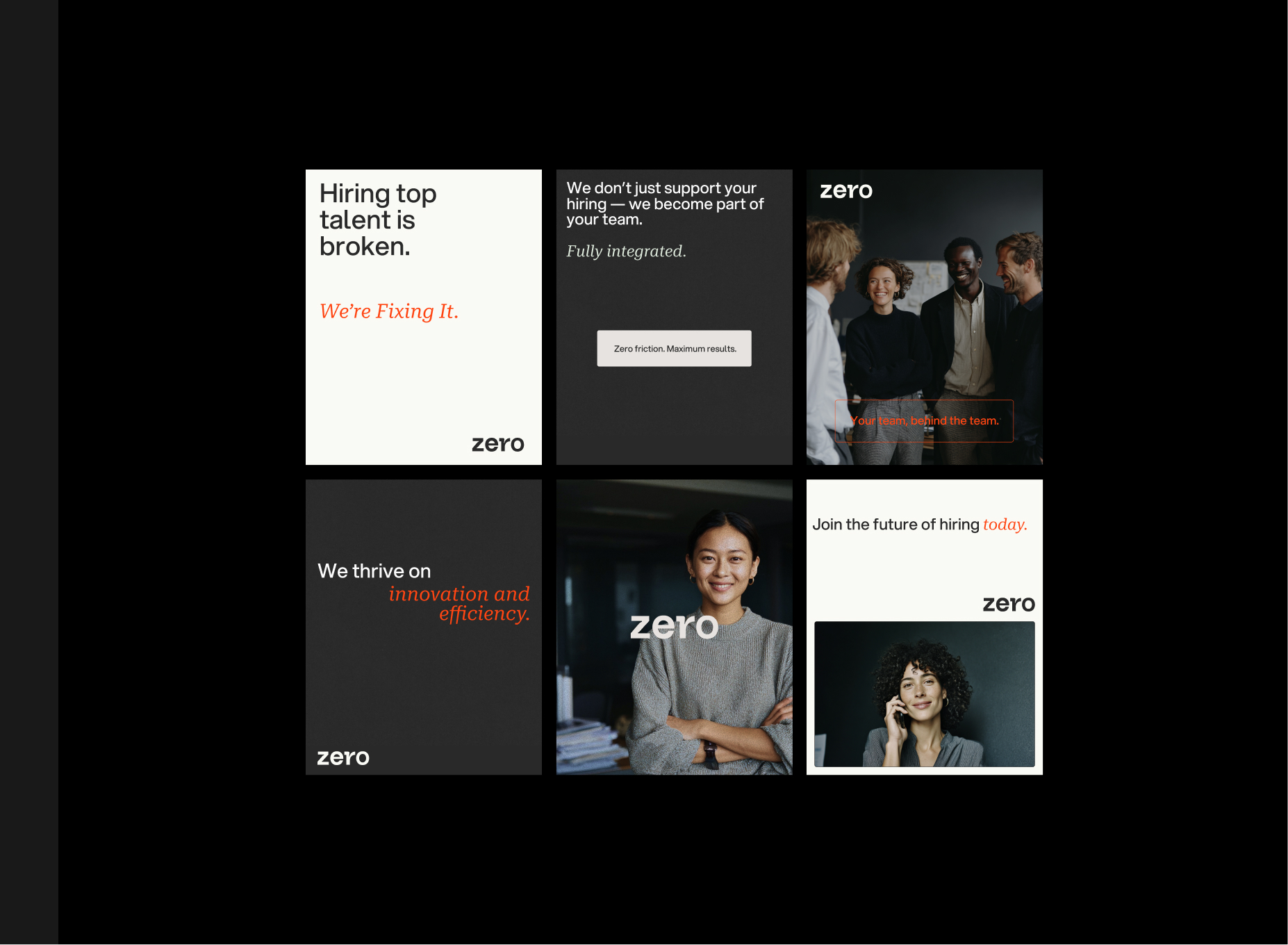 Six-panel grid with messages about fixing hiring and supporting teams, featuring images of diverse professionals and the brand name Zero.