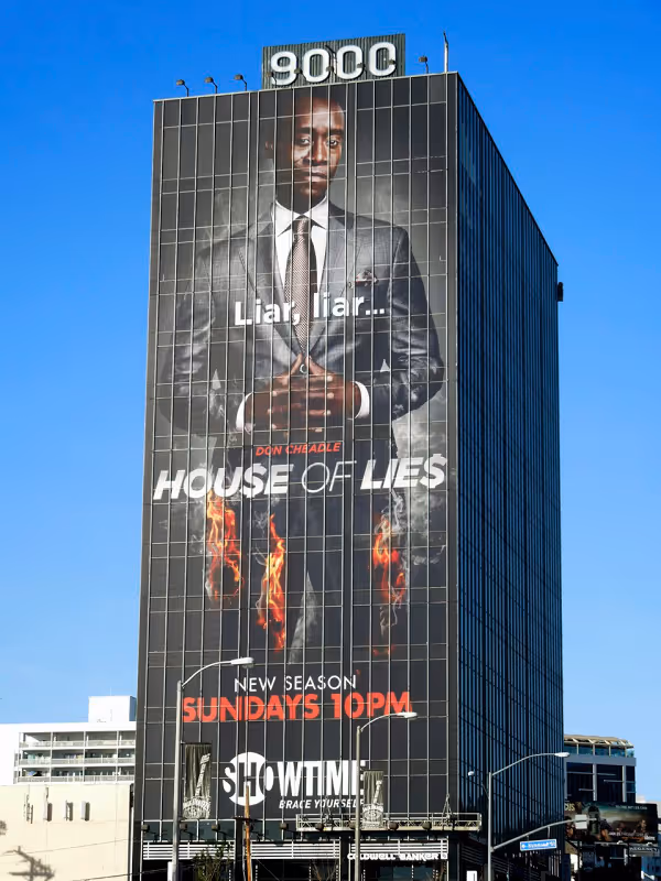 BDA awarded House of Lies starring Don Cheadle campaign on the iconic 9000 Sunset Boulevard HBO Wall, Sunset Strip, Los Angeles.