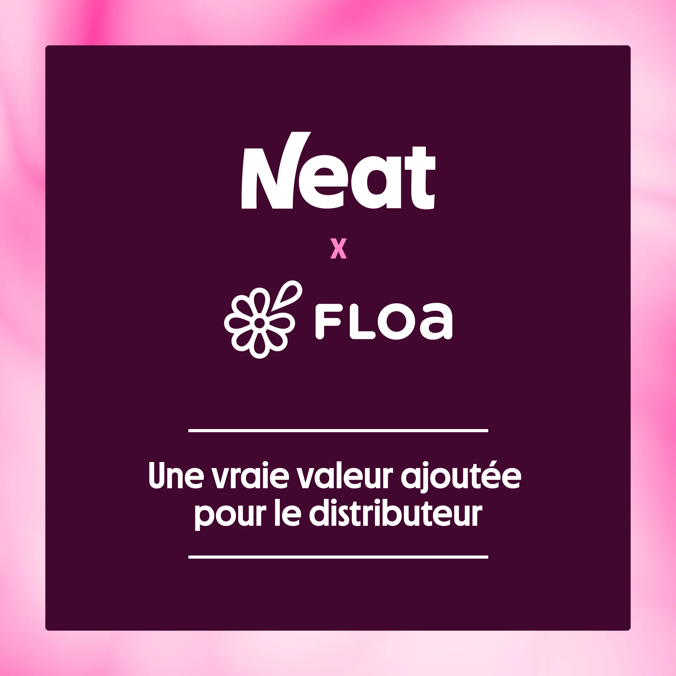 Neat x Floa