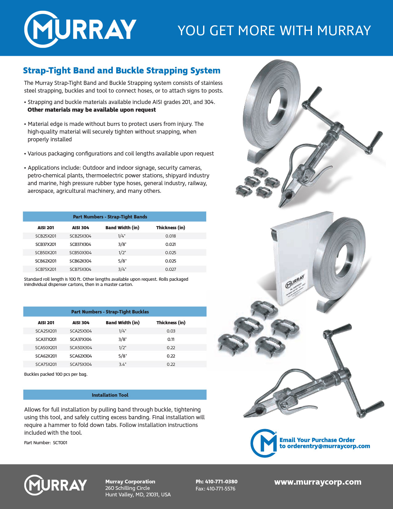 Strap-Tight Band and Buckle Strapping System