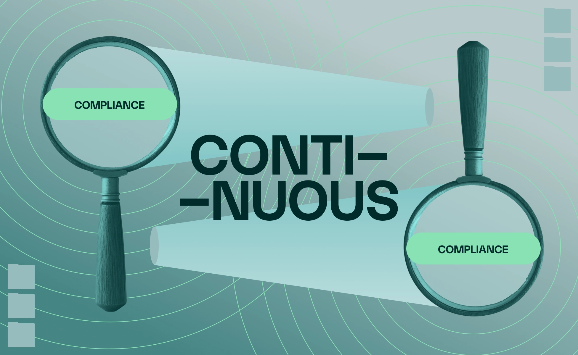Continuous Compliance Monitoring: The Complete Guide