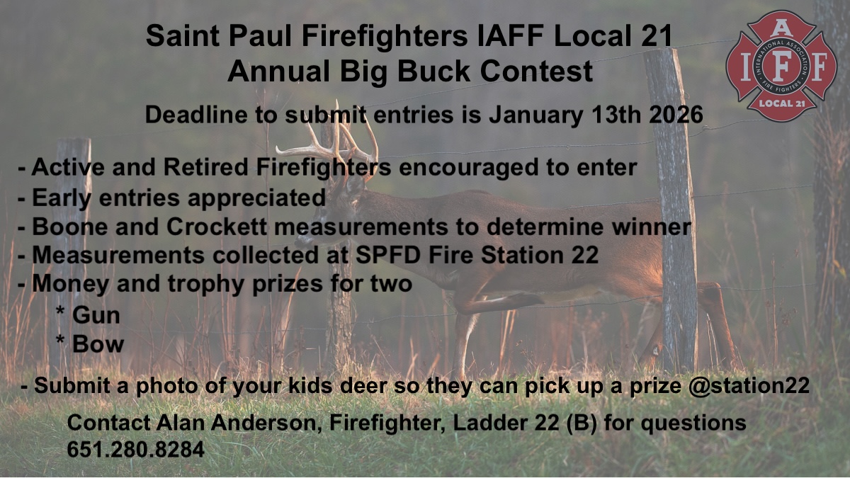 Saint Paul Firefighters IAFF Local 21 Annual Big Buck Contest