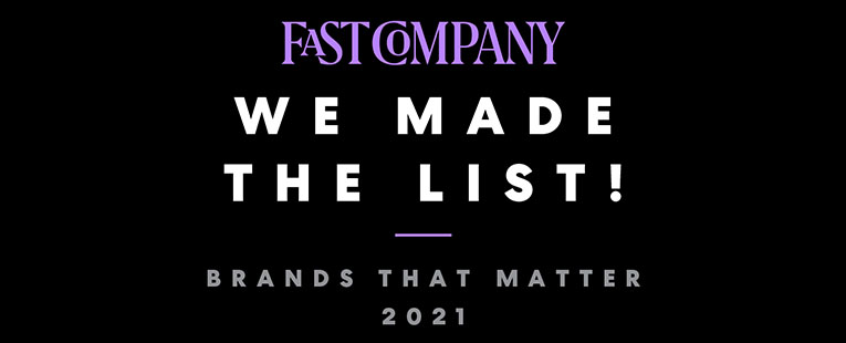 Fast Company We Made The List! Brands That Matter 2021 Disability:IN Logo. 
