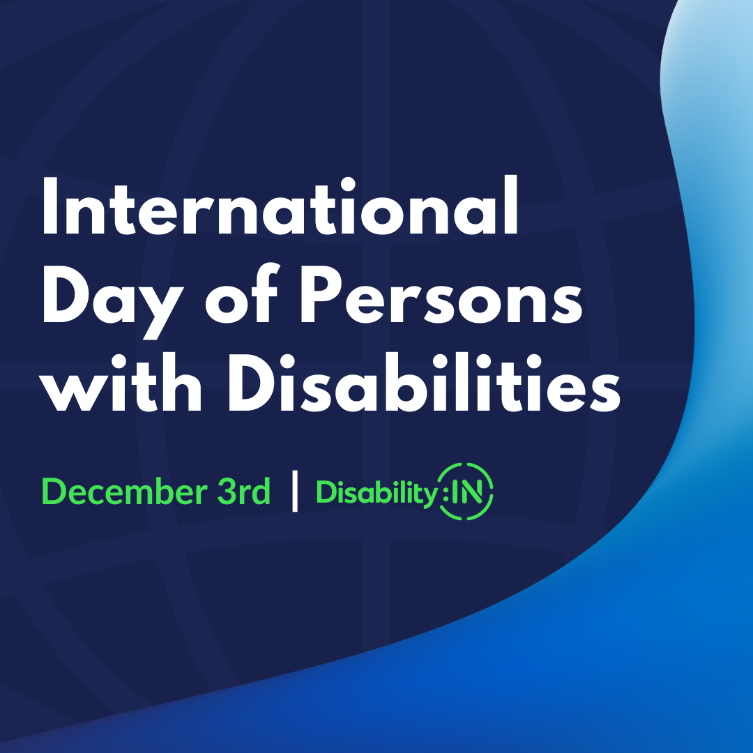 Blue wave graphic behind white text reading: International Day of Persons with Disabilities, December 3. Disability:IN. 