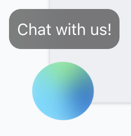 screenshot of Oli- a green and blue orb- beneath a banner reading "Chat with Us"