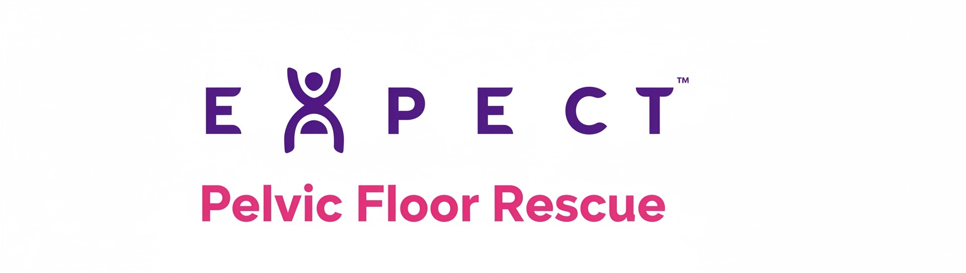 Expect • Pelvic Floor Rescue