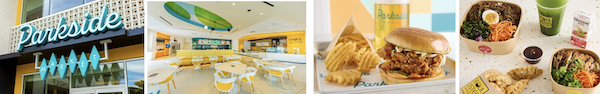 Parkside Market storefront with teal sign; modern dining space with white tables; chicken sandwich and fries; salad bowls, noodles and drinks