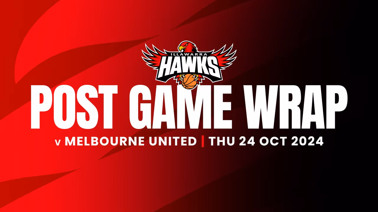 Post Game Wrap Hawks v United