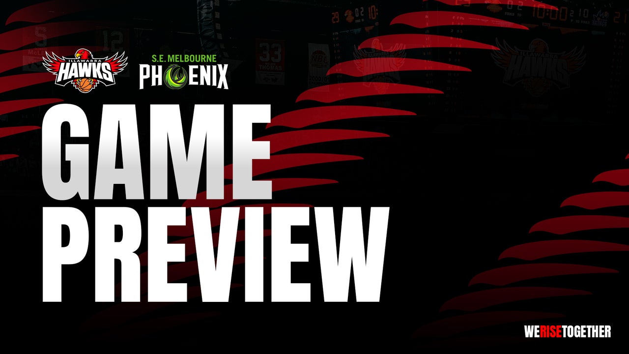 Game Preview - Hawks v Phoenix