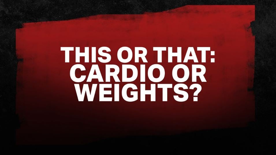 Cardio or Weights?