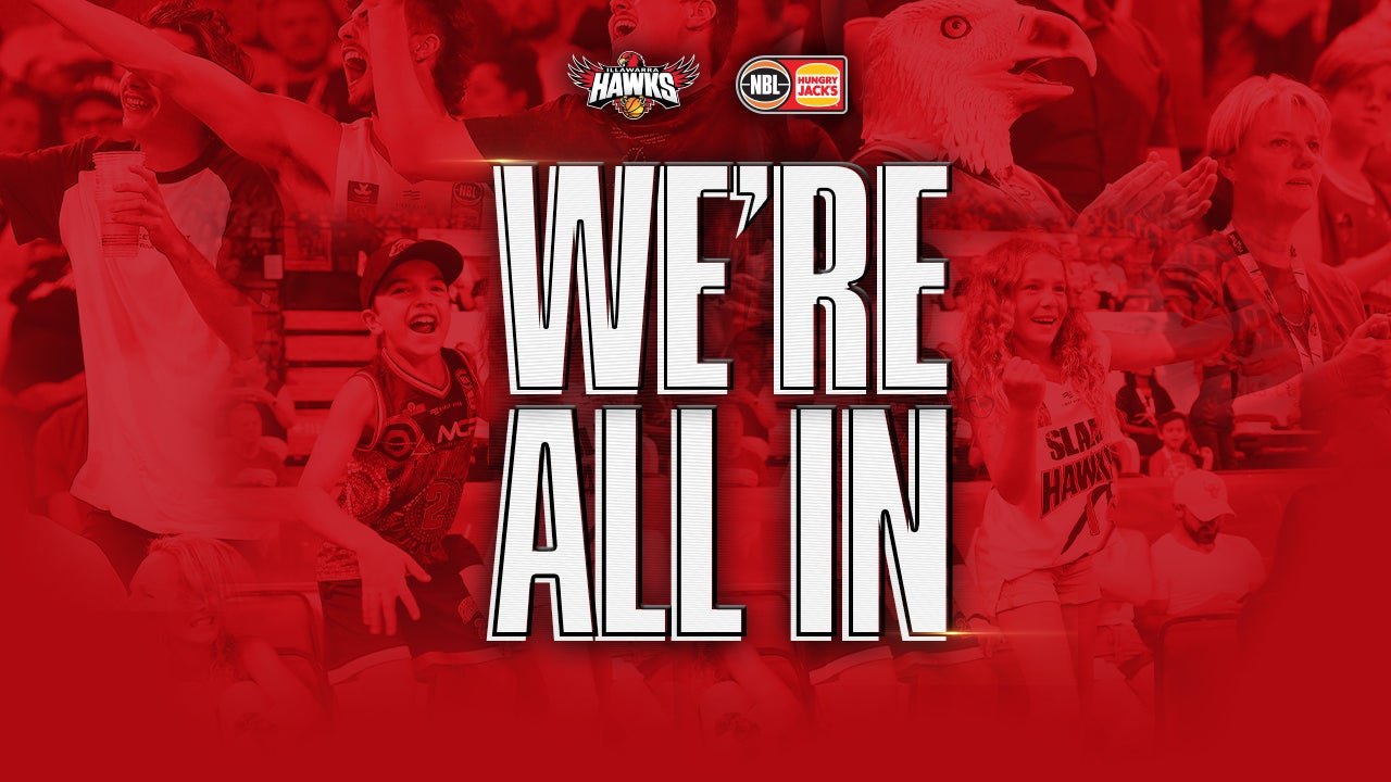 Hawks show 'We're All In' on NBL22 season
