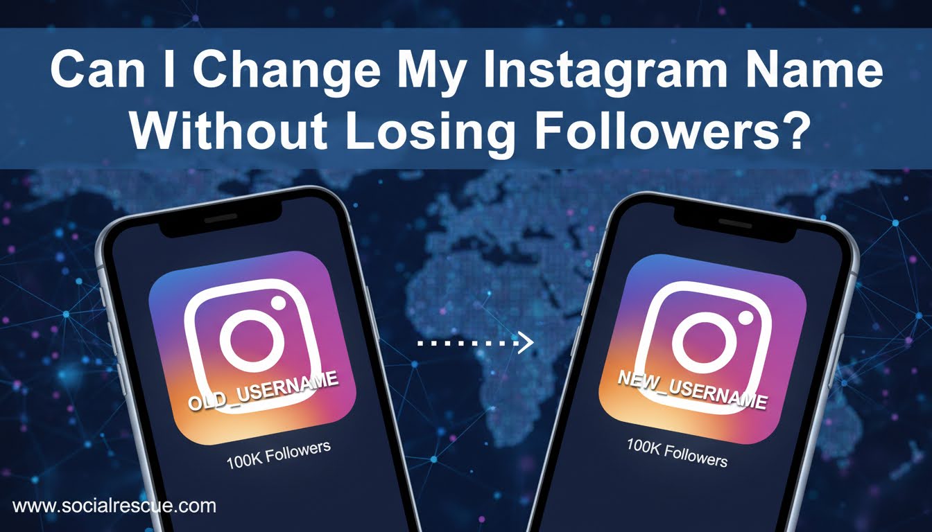 Can I Change My Instagram Name Without Losing Followers?