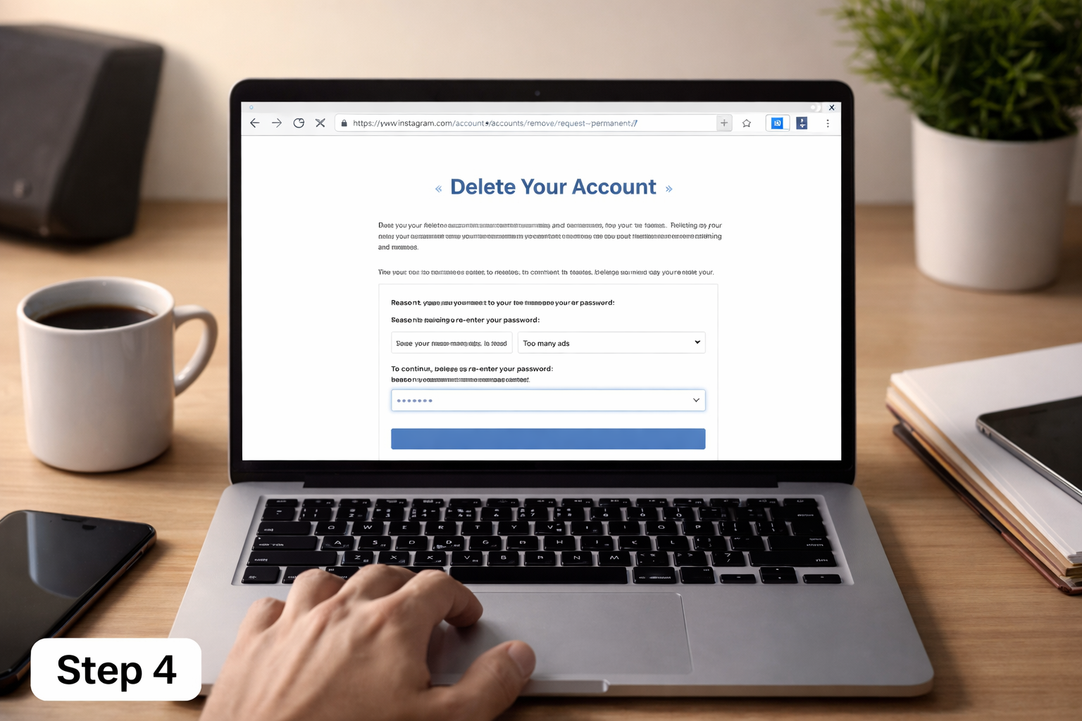 deleting Instagram account on phone, enter password confirmation