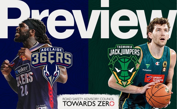 Round 5 Game Preview - Tasmania JackJumpers vs Adelaide 36ers
