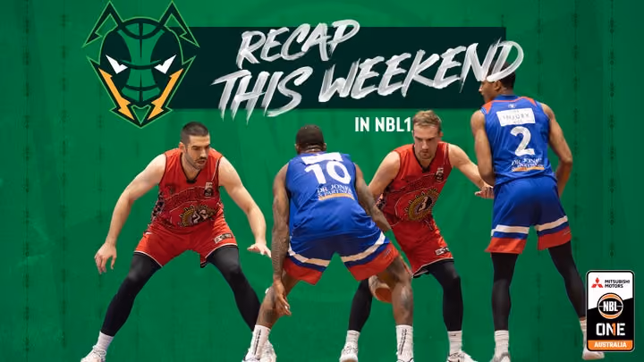 NBL1 Weekend Recap 17th June