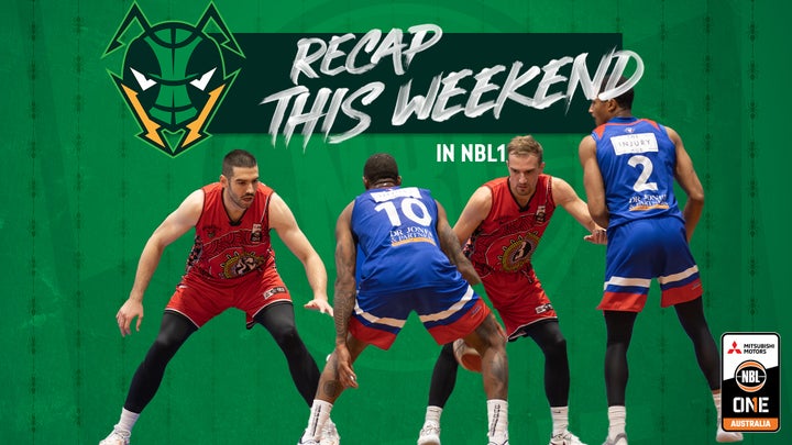 NBL1 Weekend Recap 17th June