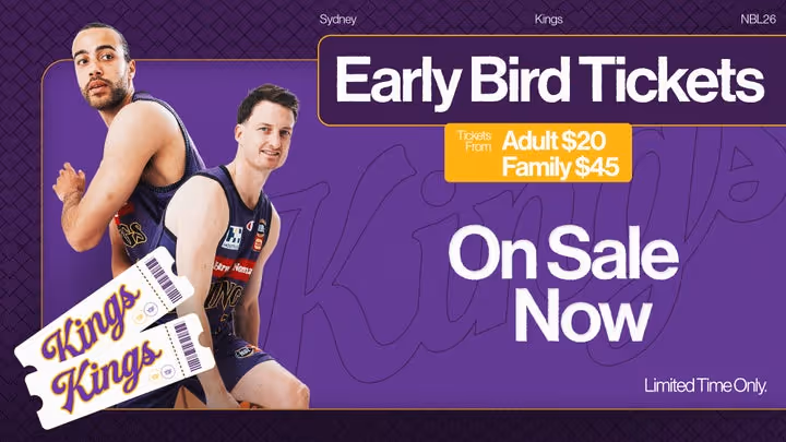 Kings' early bird tickets now on sale