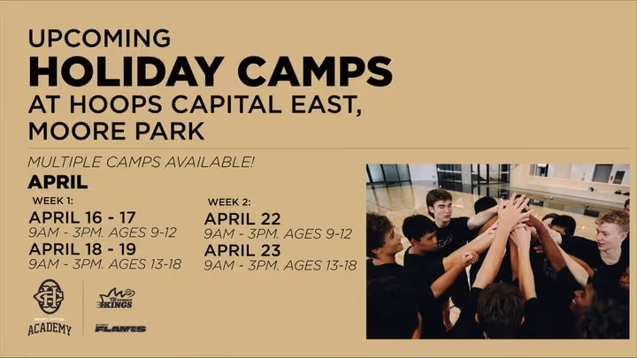 Sign up for Hoops Capital Academy's holiday camps