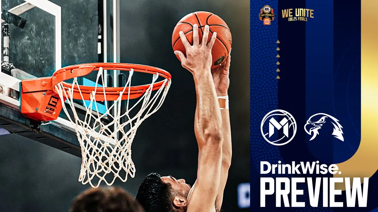 DrinkWise Preview: NBL25 - Championship Series Game 2 v Illawarra Hawks