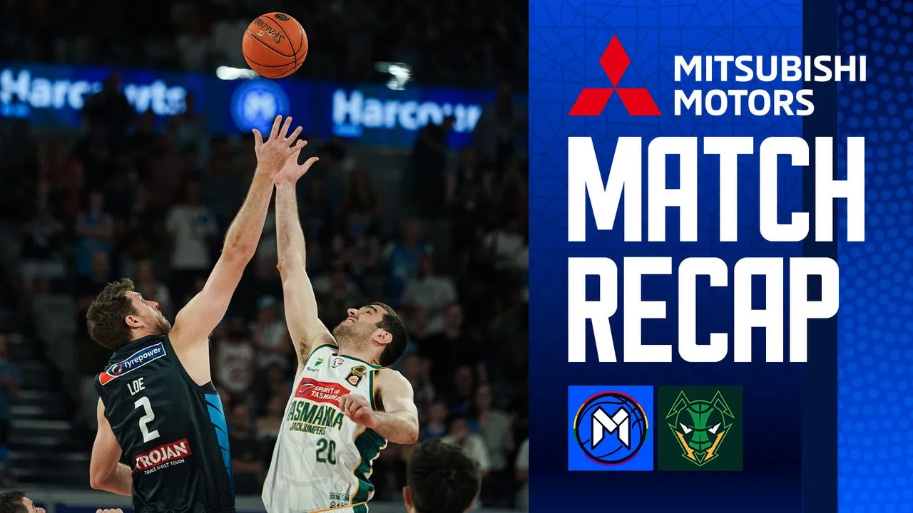 Mitsubishi Match Recap: NBL25 Round 19 v Tasmania JackJumpers