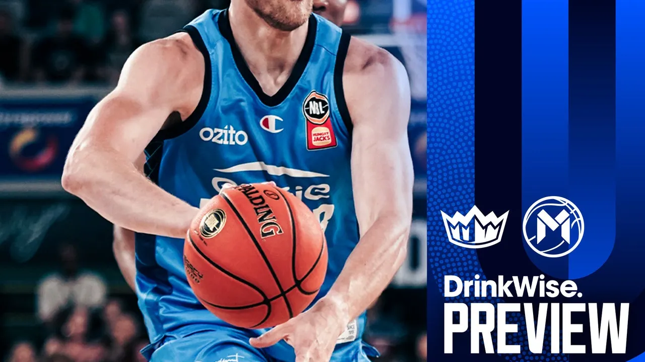 DrinkWise Preview: NBL25 - Round 16, Game 1 v Sydney Kings