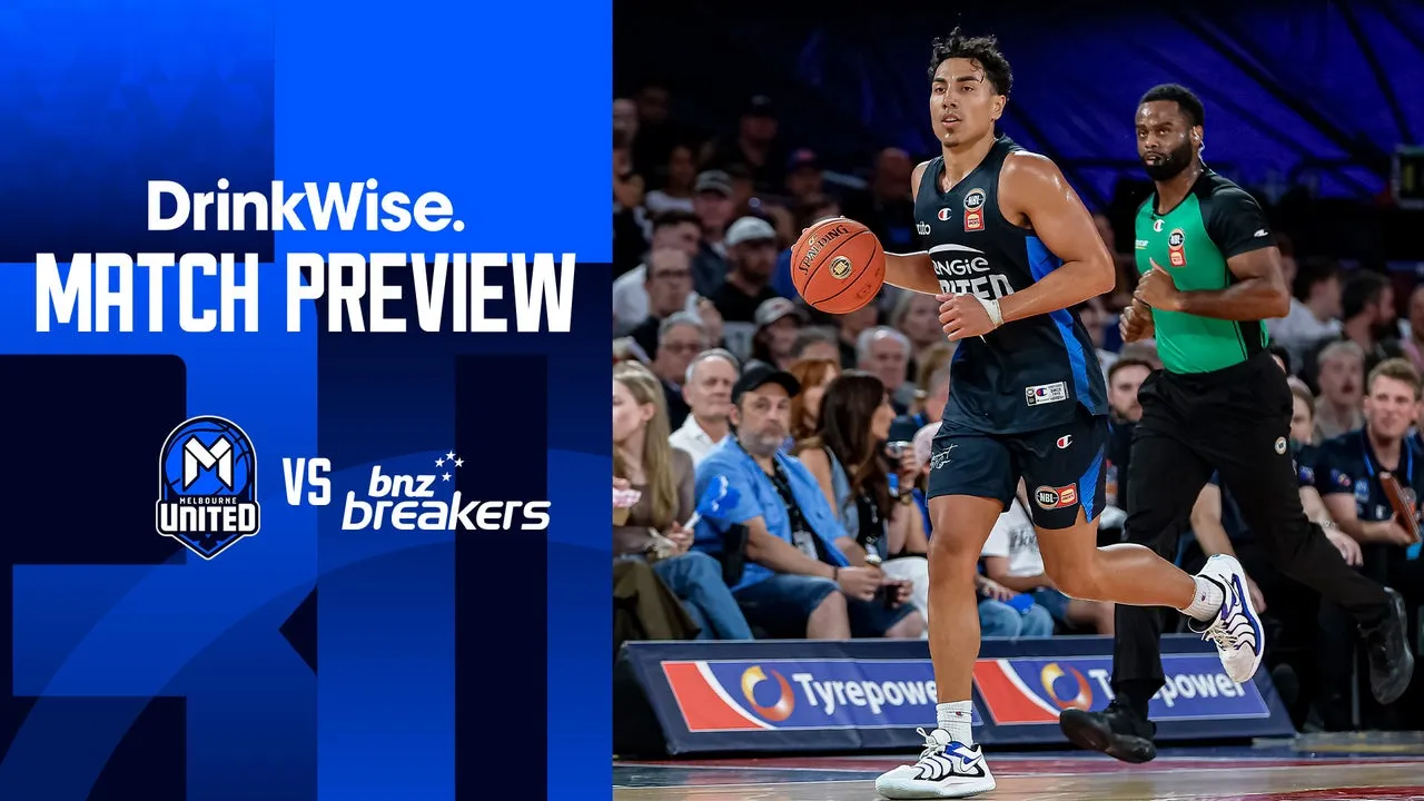 DrinkWise Preview: NBL25 - Round 7, Game 2 v New Zealand Breakers