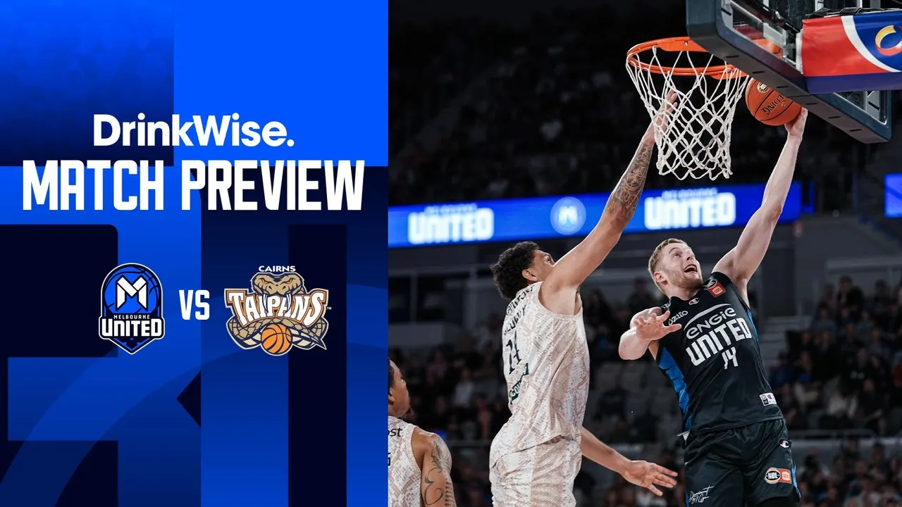 DrinkWise Preview: NBL25 - Round 6, Game 2 v Cairns Taipans