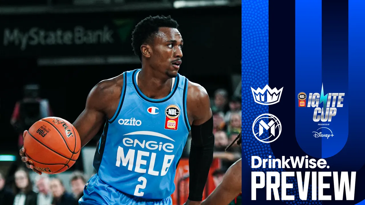 DrinkWise Preview: Hungry Jack’s NBL26 - Round 4, Game 1 v Sydney Kings