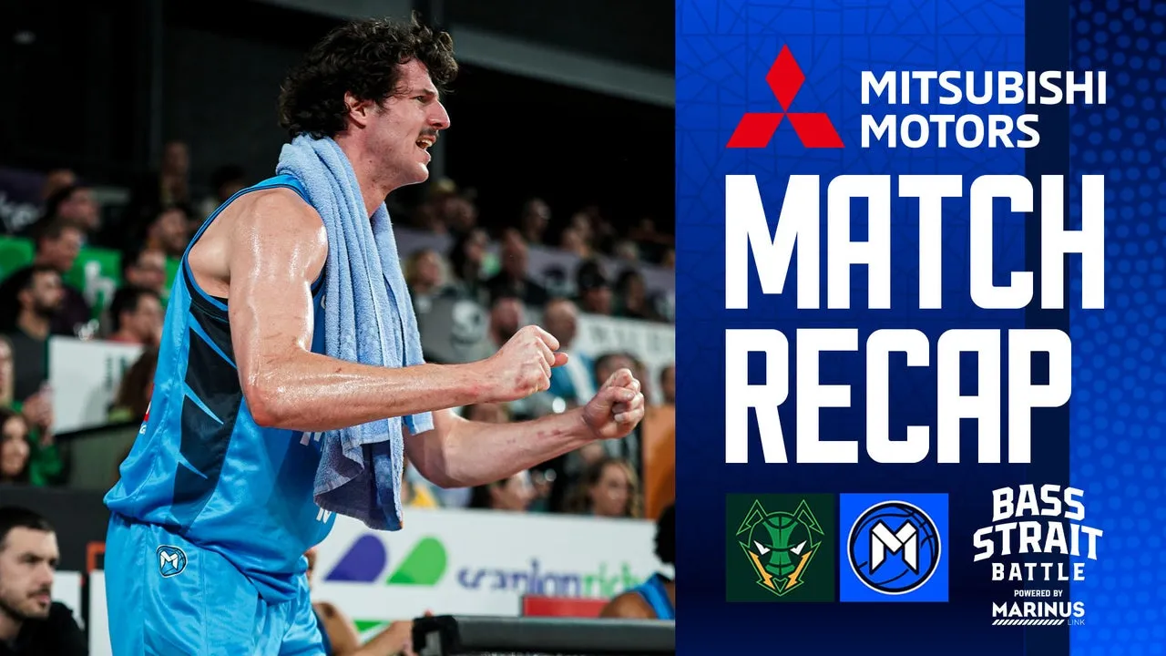 Mitsubishi Match Recap: Hungry Jack’s NBL26 - Round, 1 Game 1 v Tasmania JackJumpers