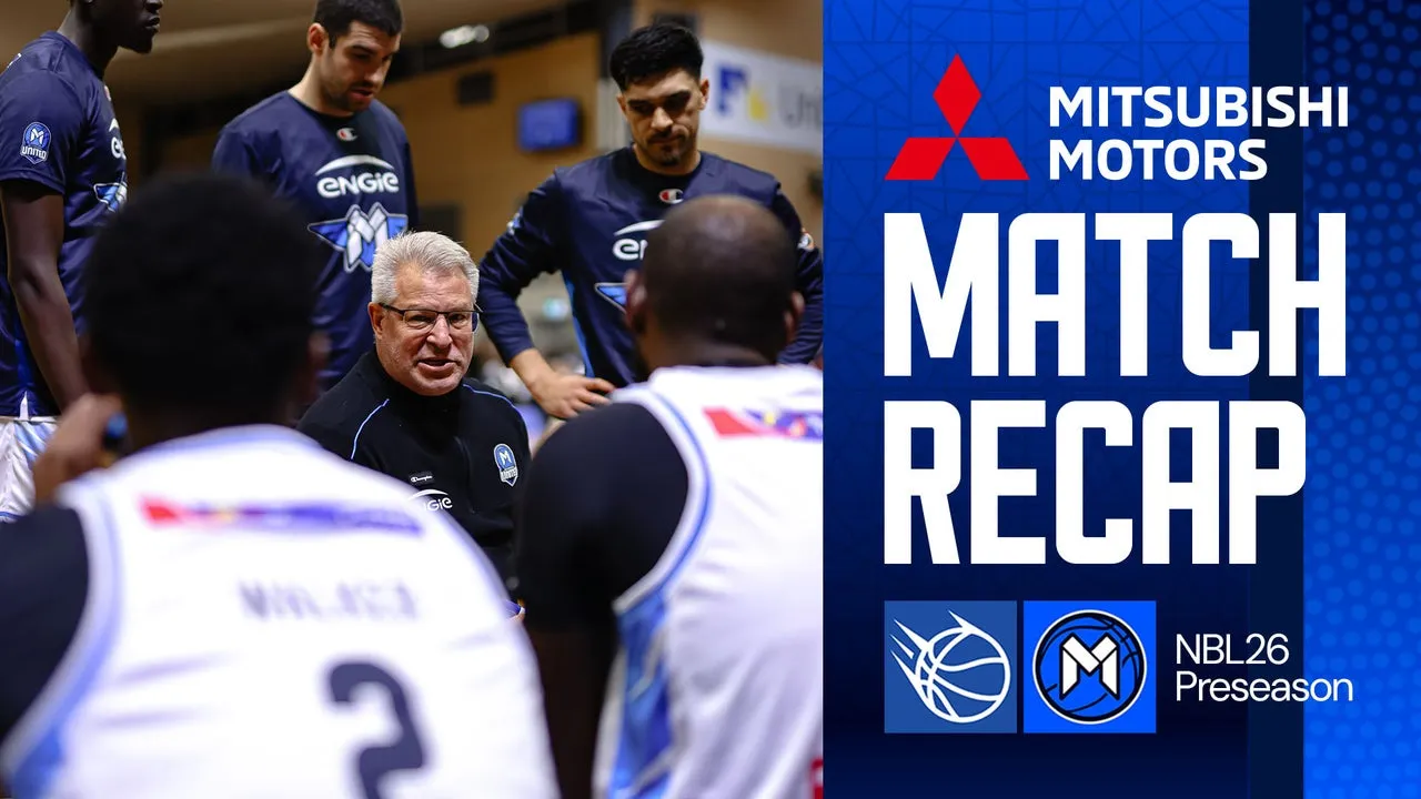 Mitsubishi Match Recap: NBL26 - Preseason v Brisbane Bullets