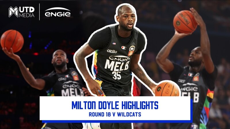 Milton Doyle 24pts, 4reb, 2stl - NBL26 Round 18 v Wildcats