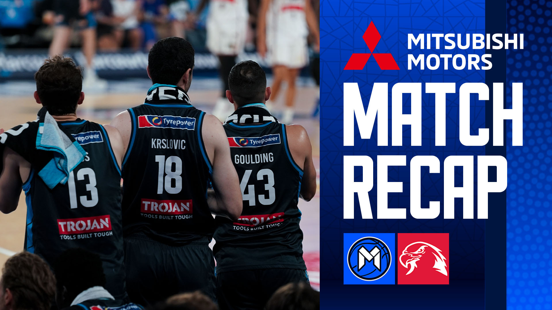 Mitsubishi Match Recap: Hungry Jack’s NBL26 - Round 21 v Illawarra Hawks 
