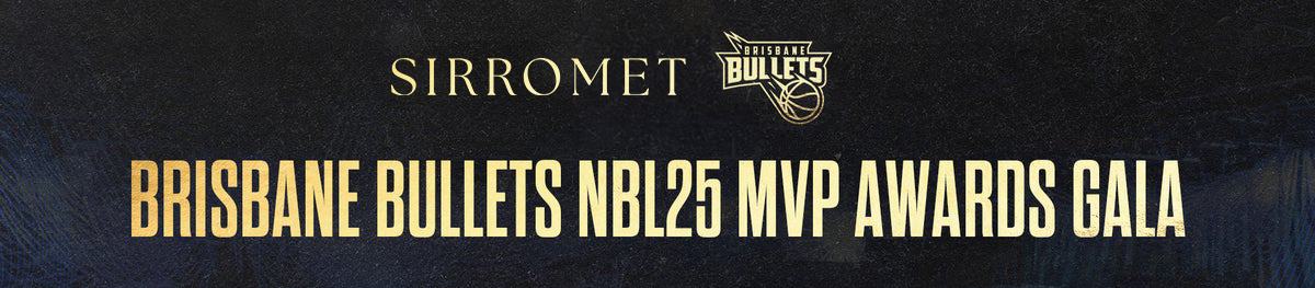 You're invited: NBL25 Brisbane Bullets MVP Awards Gala
