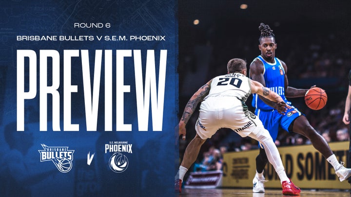 Preview: NBL26 R6 Home v SE Melbourne Phoenix