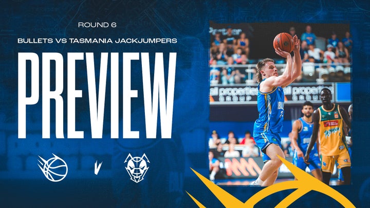 Preview: NBL25 R6 Home v Tasmania JackJumpers